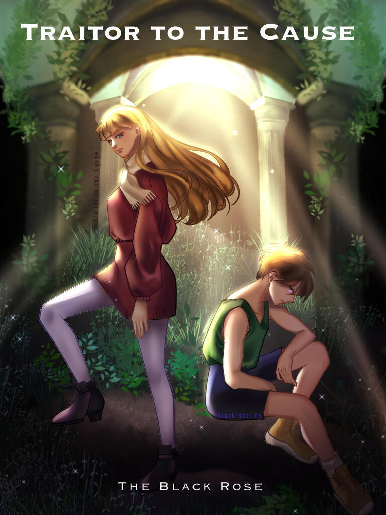 traitor to the cause by the Black Rose